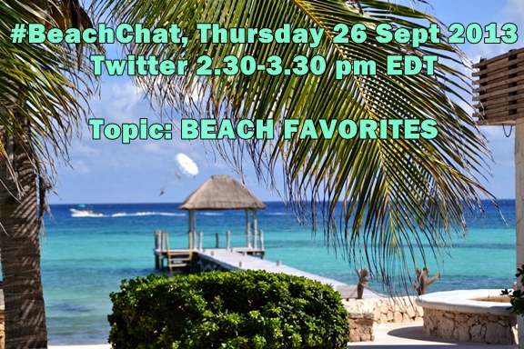 #BeachChat Beach Favorites